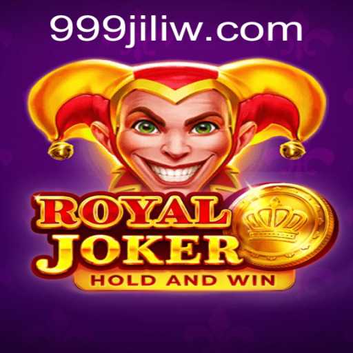 Discover the Excitement of RoyalJoker: Unveiling 999JILI